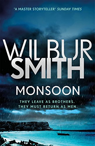 Monsoon: They leave as brothers. They must return as men von BONNIER